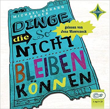 portada Dinge, die so Nicht Bleiben Können: Vollständige Lesung, Gelesen von Jens Wawrczeck, 1 Mp3-Cd, ca. 6 Std. 10 min (in German)