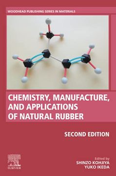 portada Chemistry, Manufacture and Applications of Natural Rubber (Woodhead Publishing in Materials) (en Inglés)