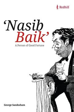 portada Nasib Baik: A Person of Good Fortune de George Sandosham(Harpercollins uk) (en Inglés)