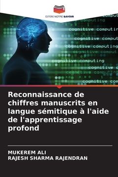 portada Reconnaissance de chiffres manuscrits en langue sémitique à l'aide de l'apprentissage profond (in French)