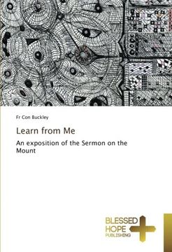 portada Learn from Me: An exposition of the Sermon on the Mount