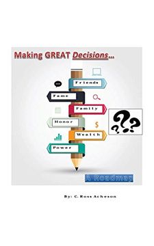 portada Making Great Decisions: A Roadmap