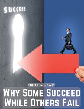 portada Why Some Succeed While Others Fail: Hidden Treasures (en Inglés)