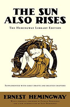 The Sun Also Rises: The Hemingway Library Edition (en Inglés)
