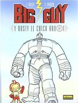 portada Big guy y Rusty el Chico Robot