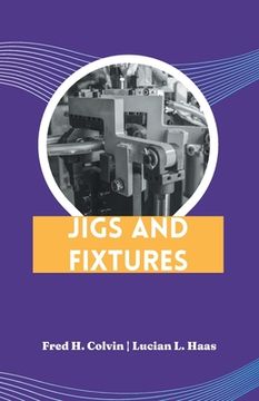 portada Jigs and Fixtures (en Inglés)