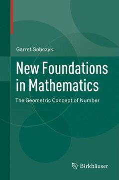 portada new foundations in mathematics: the geometric concept of number (en Inglés)