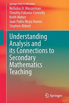 portada Understanding Analysis and its Connections to Secondary Mathematics Teaching (in English)