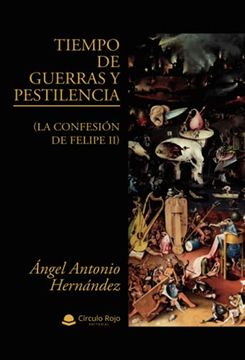 portada Tiempo de Guerras y Pestilencia (in Spanish)