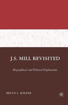 portada J.S. Mill Revisited: Biographical and Political Explorations (en Inglés)