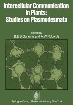 portada intercellular communication in plants: studies on plasmodesmata (en Inglés)
