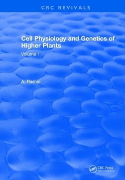 portada Cell Physiology and Genetics of Higher Plants: Volume I