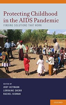 portada Protecting Childhood in the Aids Pandemic: Finding Solutions That Work (in English)