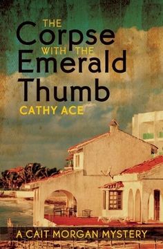 portada The Corpse with the Emerald Thumb (in English)