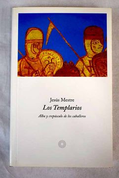 Godes J.M. Los Templarios