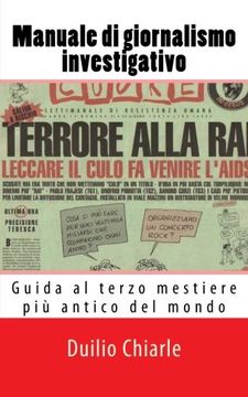 portada Manuale di giornalismo investigativo: Guida al terzo mestiere più antico del mondo (Italian Edition)
