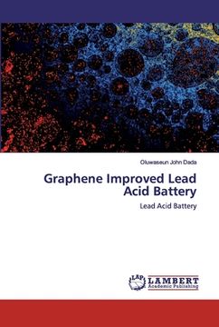 portada Graphene Improved Lead Acid Battery