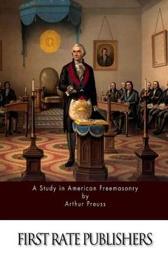 portada A Study in American Freemasonry (in English)