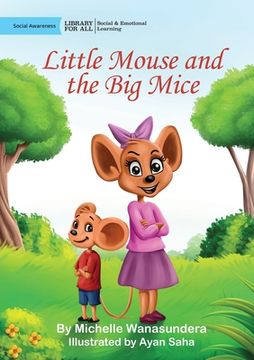 portada Little Mouse and the Big Mice (in English)