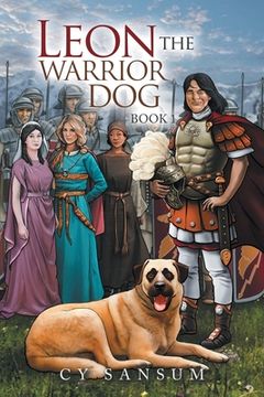portada Leon the Warrior Dog: Book 1 (en Inglés)