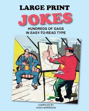 portada Large Print Jokes: Hundreds of Gags in Easy-to-Read Type (en Inglés)