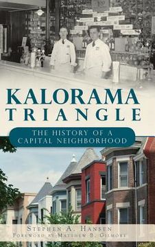 portada Kalorama Triangle: The History of a Capital Neighborhood
