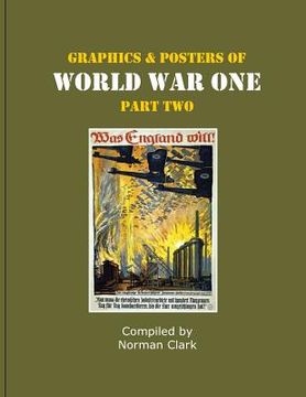 portada Graphics and Posters of World War One Part 2 (en Inglés)