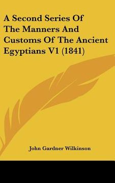 portada a second series of the manners and customs of the ancient egyptians v1 (1841) (in English)