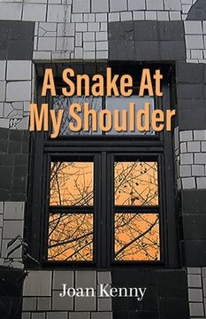 portada A Snake At My Shoulder (in English)