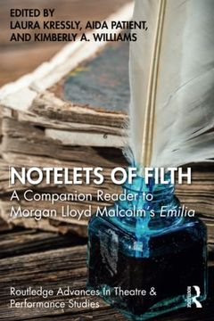 portada Notelets of Filth (Routledge Advances in Theatre & Performance Studies) (in English)
