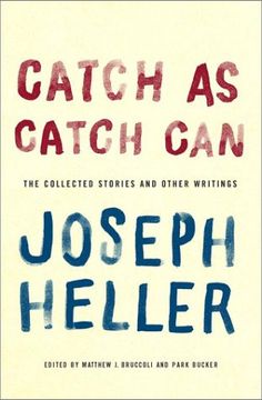 portada Catch as Catch Can: The Collected Stories and Other Writings (in English)