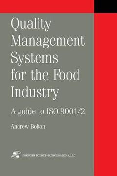 portada Quality Management Systems for the Food Industry: A Guide to ISO 9001/2 (en Inglés)