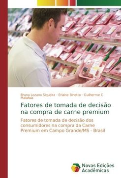 portada Fatores de tomada de decisão na compra de carne premium: Fatores de tomada de decisão dos consumidores na compra da Carne Premium em Campo Grande/MS - Brasil