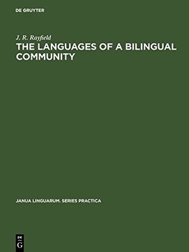 portada The Languages of a Bilingual Community (Janua Linguarum. Series Practica)