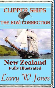 portada Clipper Ships - The Kiwi Connection (en Inglés)