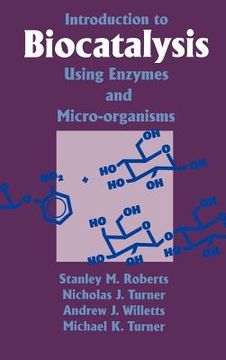 portada Introduction to Biocatalysis Using Enzymes and Microorganisms (in English)