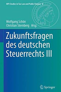 portada Zukunftsfragen des Deutschen Steuerrechts iii (en Alemán)