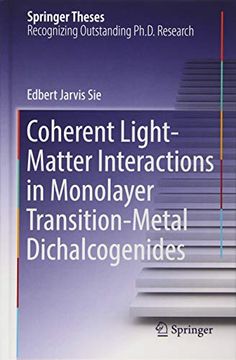 portada Coherent Light-Matter Interactions in Monolayer Transition-Metal Dichalcogenides (Springer Theses) (en Inglés)