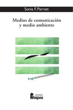 portada Medios de Comunicacion y Medio Ambiente (in Spanish)