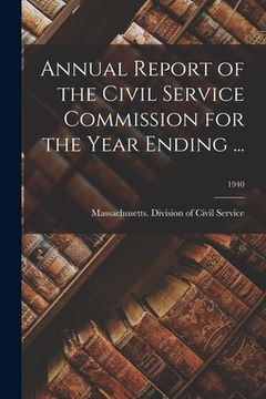 portada Annual Report of the Civil Service Commission for the Year Ending ...; 1940