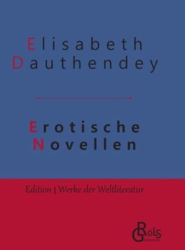 portada Erotische Novellen: Gebundene Ausgabe (en Alemán)