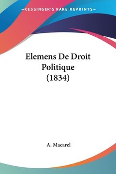 portada Elemens De Droit Politique (1834) (en Francés)