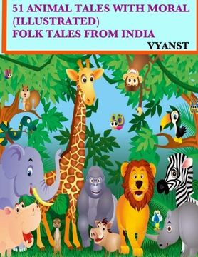 portada 51 Animal Tales with Moral (Illustrated): Folk Tales from India