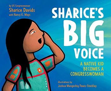 portada Sharice’S big Voice: A Native kid Becomes a Congresswoman (in English)