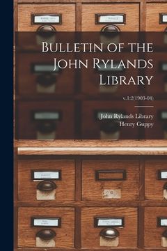 portada Bulletin of the John Rylands Library; v.1: 2(1903-04) (en Inglés)