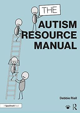 portada The Autism Resource Manual: Practical Strategies for Teachers and Other Education Professionals (en Inglés)