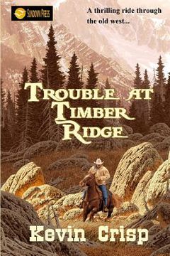 portada Trouble at Timber Ridge (en Inglés)