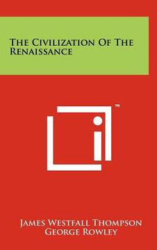 portada the civilization of the renaissance (en Inglés)