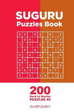 portada Suguru - 200 Hard to Master Puzzles 9x9 (Volume 5) (in English)