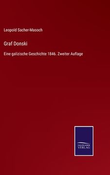 portada Graf Donski: Eine galizische Geschichte 1846. Zweiter Auflage (in German)